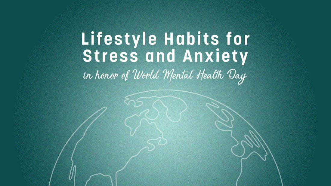 Lifestyle Habits for Stress and Anxiety
